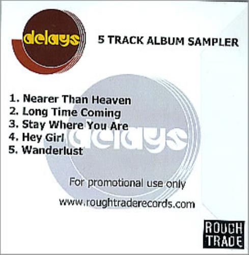 Delays 5 Track Album Sampler CD-R acetate UK D\YCRTR278638