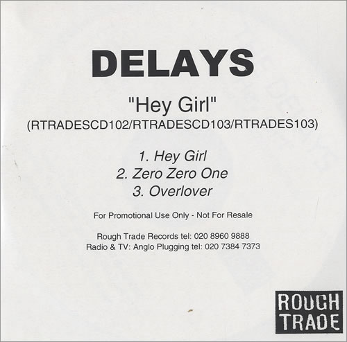 Delays Hey Girl CD-R acetate UK D\YCRHE472579