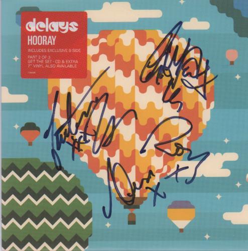 Delays Hooray - Autographed 7" vinyl single (7 inch record / 45) UK D\Y07HO682959