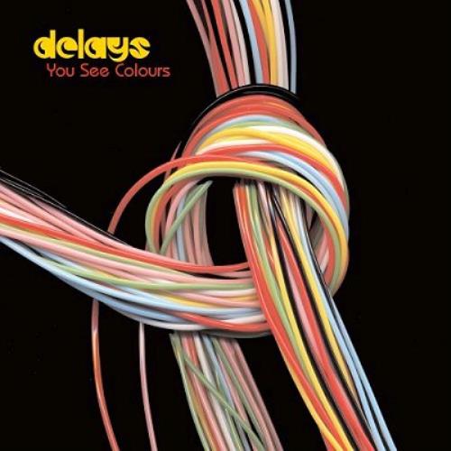Delays You See Colours CD album (CDLP) UK D\YCDYO352084