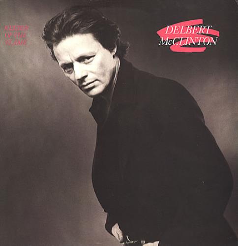 Delbert McClinton Keeper Of The Flame vinyl LP album (LP record) US DDZLPKE348911