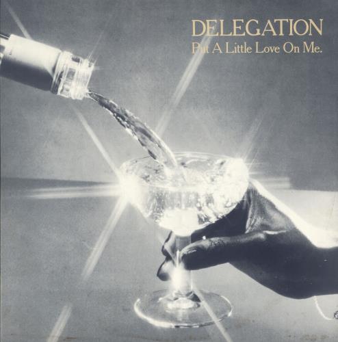 Delegation Put A Little Love On Me 12" vinyl single (12 inch record / Maxi-single) UK DGF12PU745630