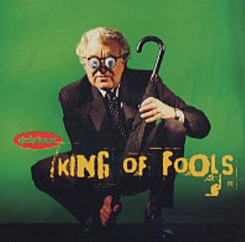 Delirious? King Of Fools CD album (CDLP) UK D.LCDKI209146