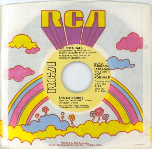 Delores Hall Sha-La Bandit 7" vinyl single (7 inch record / 45) US 71T07SH843961