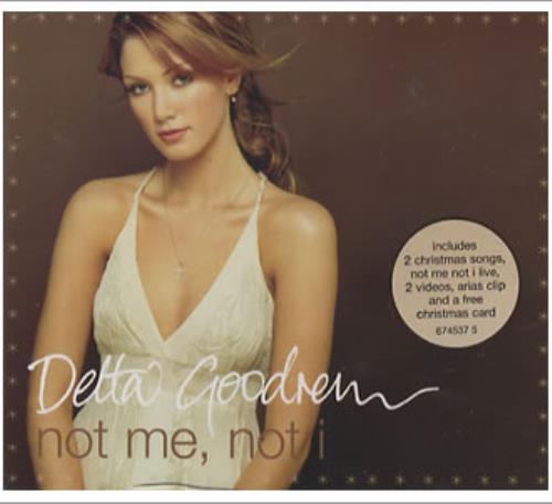 Delta Goodrem Not Me Not I CD single (CD5 / 5") UK DAGC5NO354949