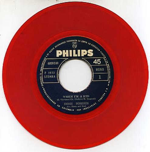 Demis Roussos When I'm A Kid - red vinyl 7" vinyl single (7 inch record / 45) Colombian DMR07WH298299