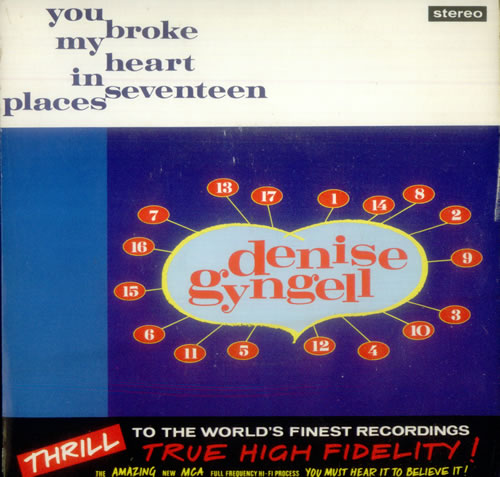 Denise Gyngell You Broke My Heart In 17 Places 7" vinyl single (7 inch record / 45) UK DJ407YO545912
