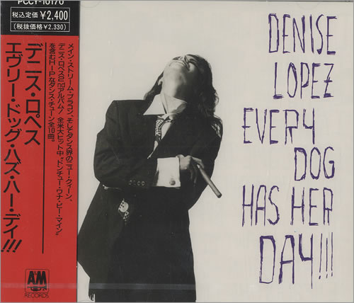 Denise Lopez Every Dog Has Her Day!!! CD album (CDLP) Japanese DPXCDEV467095