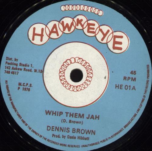 Dennis Brown Whip Them Jah 7" vinyl single (7 inch record / 45) UK D/B07WH705686