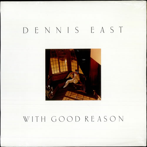 Dennis East With Good Reason - Sealed vinyl LP album (LP record) South African DZ6LPWI505756
