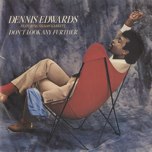 Dennis Edwards Don't Look Any Further 7" vinyl single (7 inch record / 45) UK D.E07DO518323