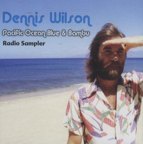 Dennis Wilson Pacific Ocean Blue & Bambu - Radio Sampler CD single (CD5 / 5") US DWLC5PA439102