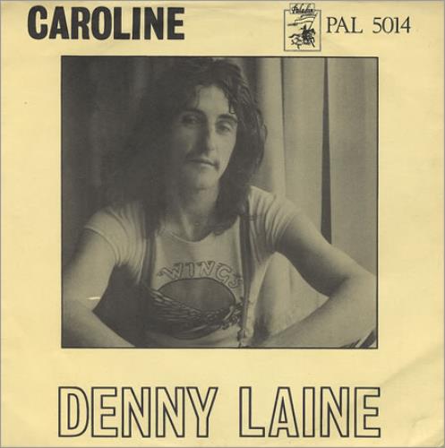 Denny Laine Caroline 7" vinyl single (7 inch record / 45) UK DNY07CA167676