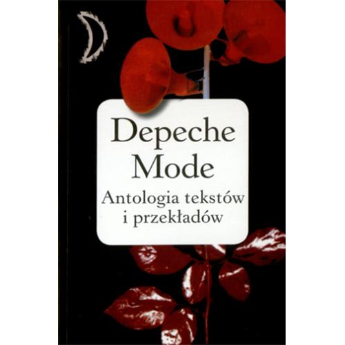 Depeche Mode Antologia Tekstow I Przekladow book Polish DEPBKAN418382