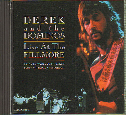 Derek And The Dominos Live At The Fillmore 2 CD album set (Double CD) Japanese D&D2CLI640642