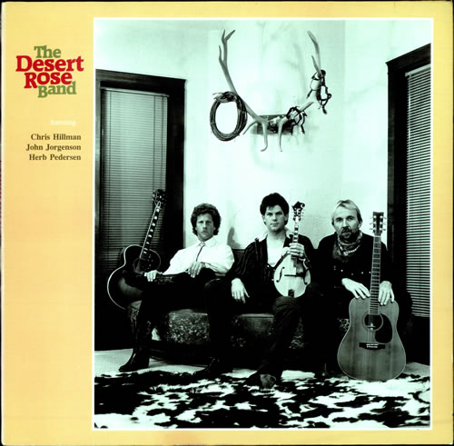 Desert Rose Band The Desert Rose Band vinyl LP album (LP record) UK DSTLPTH499121