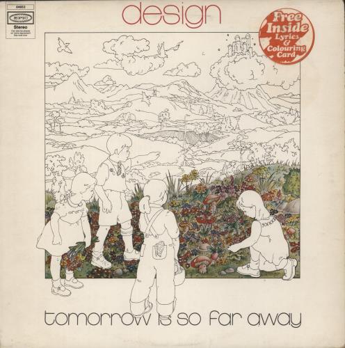 Design Tomorrow Is So Far Away vinyl LP album (LP record) UK 3DELPTO875192
