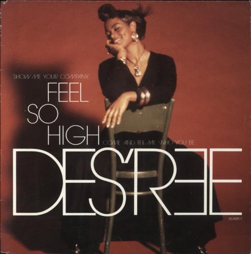 Des'ree Feel So High 7" vinyl single (7 inch record / 45) UK DSR07FE850059