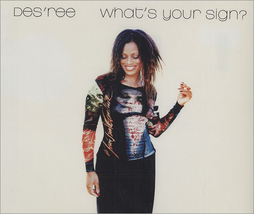 Des'ree What's Your Sign? CD single (CD5 / 5") UK DSRC5WH486771