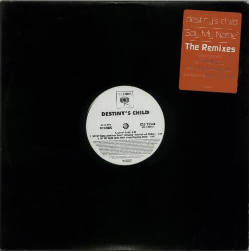 Destiny's Child Say My Name (The Remixes) - 2 x 12" 12" vinyl single (12 inch record / Maxi-single) US DCH12SA154259