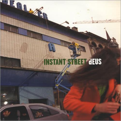 Deus Instant Street 7" vinyl single (7 inch record / 45) UK D-S07IN248606