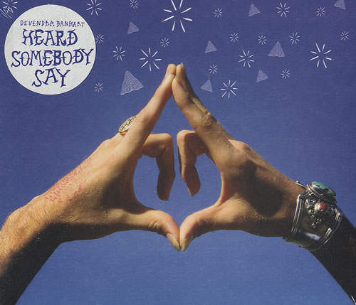 Devendra Banhart Heard Somebody Say CD single (CD5 / 5") UK DBHC5HE342459