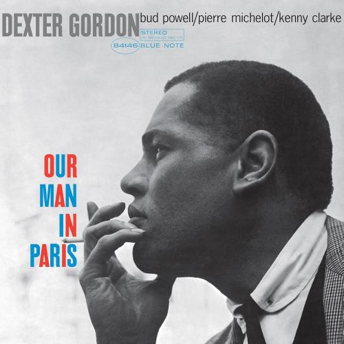 Dexter Gordon Our Man In Paris - Blue Note Classic Vinyl Series 180 Gram - Sealed vinyl LP album (LP record) UK DD9LPOU857908
