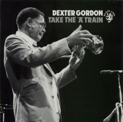Dexter Gordon Take The 'A' Train vinyl LP album (LP record) German DD9LPTA587833