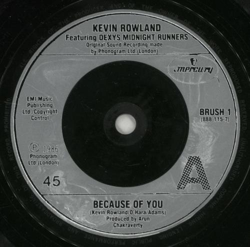 Dexys Midnight Runners Because Of You - Dexys Main Artist Sleeve 7" vinyl single (7 inch record / 45) UK DEX07BE347699
