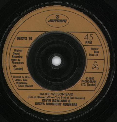 Dexys Midnight Runners Jackie Wilson Said (I'm In Heaven When You Smile) 7" vinyl single (7 inch record / 45) UK DEX07JA580534