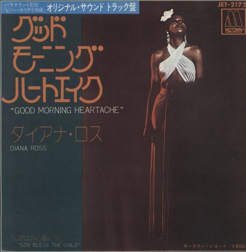 Diana Ross Good Morning Heartache 7" vinyl single (7 inch record / 45) Japanese DIA07GO779594