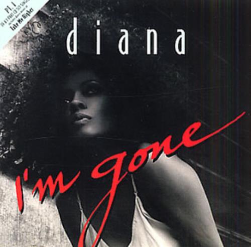 Diana Ross I'm Gone - Part 1 CD single (CD5 / 5") UK DIAC5IM99210