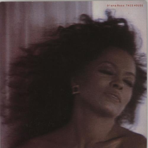 Diana Ross This House 7" vinyl single (7 inch record / 45) UK DIA07TH91223