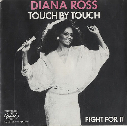 Diana Ross Touch By Touch 7" vinyl single (7 inch record / 45) Dutch DIA07TO628834