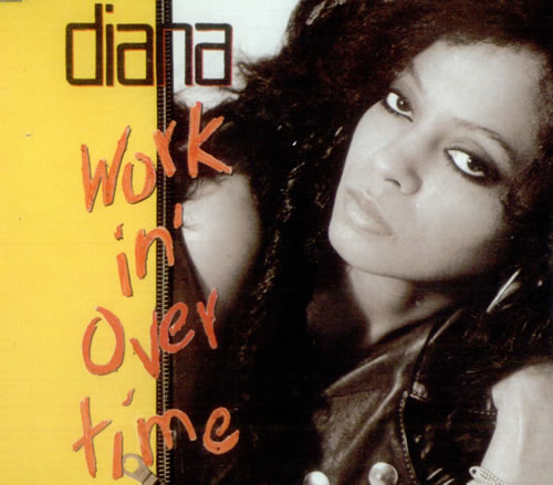 Diana Ross Workin' Overtime CD single (CD5 / 5") UK DIAC5WO41225