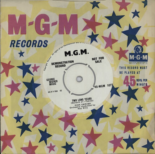 Dick Caruso Two Long Years 7" vinyl single (7 inch record / 45) UK EJV07TW572721