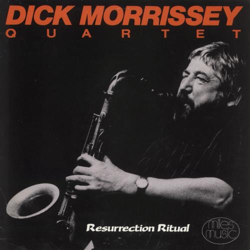 Dick Morrissey Resurrection Ritual vinyl LP album (LP record) UK 0DMLPRE745532
