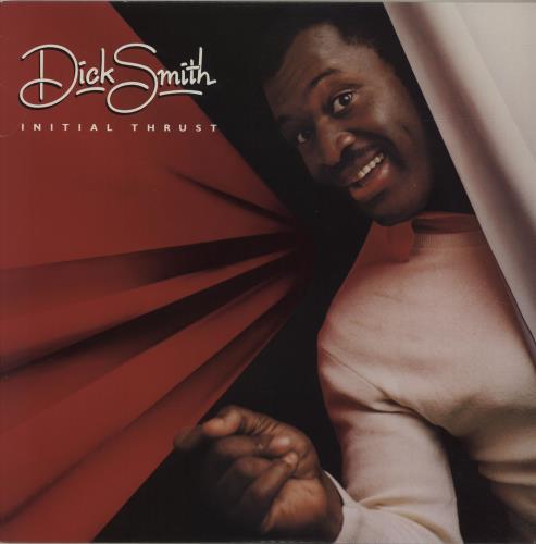 Dick Smith Initial Thrust vinyl LP album (LP record) US O89LPIN683782