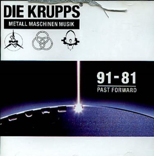 Die Krupps 91-81 Past Forward CD album (CDLP) German DIKCDPA298979
