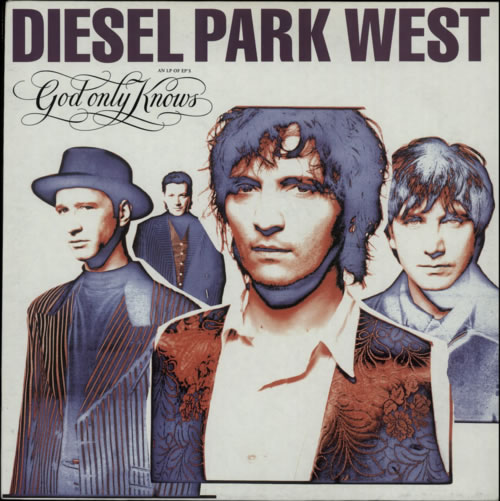 Diesel Park West God Only Knows 12" vinyl single (12 inch record / Maxi-single) UK DPW12GO265314