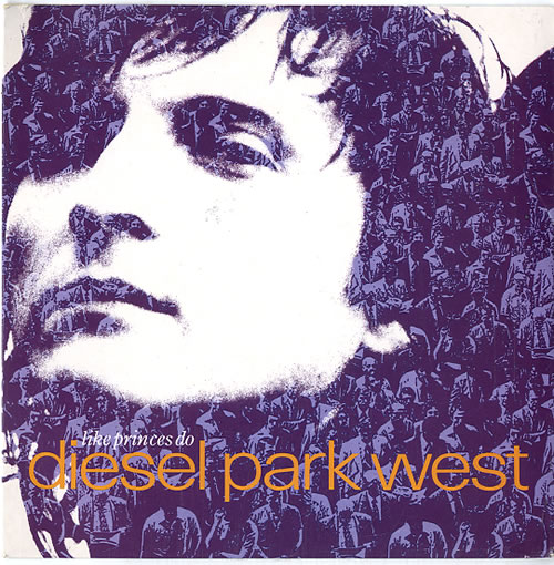 Diesel Park West Like Princes Do 7" vinyl single (7 inch record / 45) UK DPW07LI632642