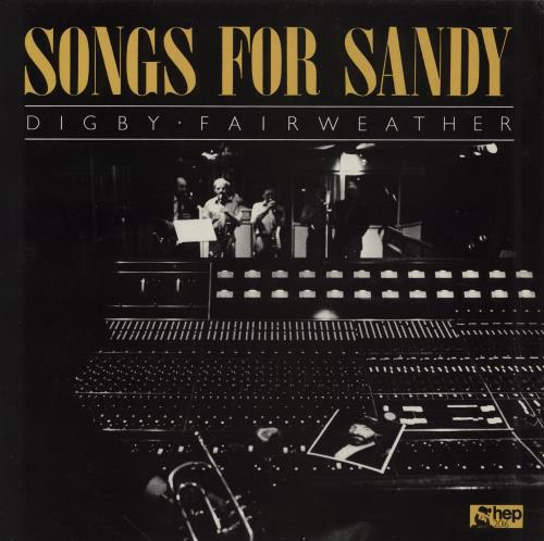 Digby Fairweather Songs For Sandy vinyl LP album (LP record) UK F9GLPSO760354