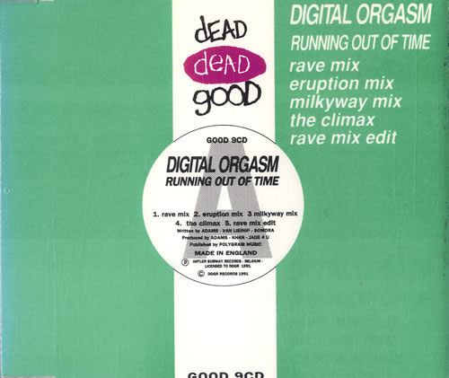 Digital Orgasm Running Out Of Time CD single (CD5 / 5") UK DGOC5RU186578