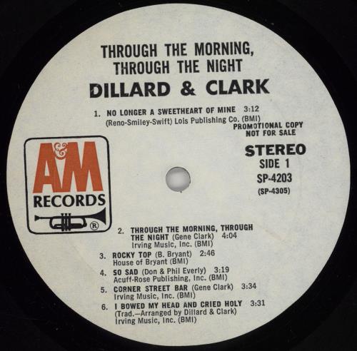 Dillard & Clark Through The Morning Through The Night vinyl LP album (LP record) US D+CLPTH753954
