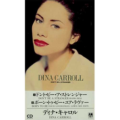 Dina Carroll Don't Be A Stranger 3" CD single (CD3) Japanese DNCC3DO156128