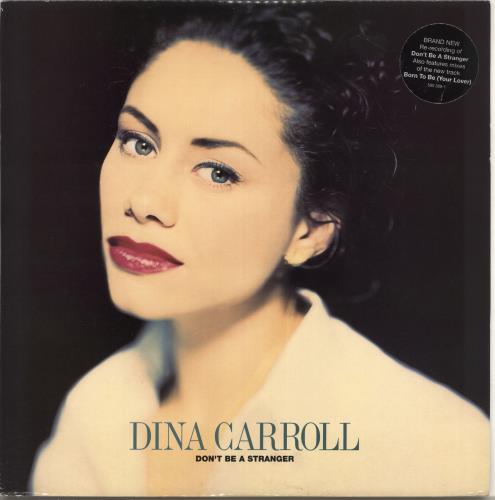 Dina Carroll Don't Be A Stranger 12" vinyl single (12 inch record / Maxi-single) UK DNC12DO55068