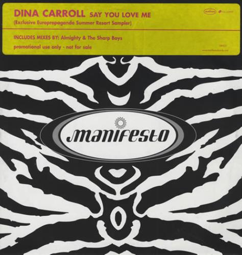 Dina Carroll Say You Love Me - Pink Stickered 12" vinyl single (12 inch record / Maxi-single) UK DNC12SA143471