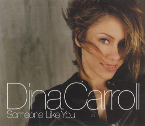 Dina Carroll Someone Like You CD single (CD5 / 5") UK DNCC5SO183849