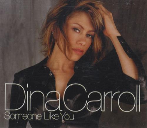 Dina Carroll Someone Like You CD single (CD5 / 5") UK DNCC5SO189658