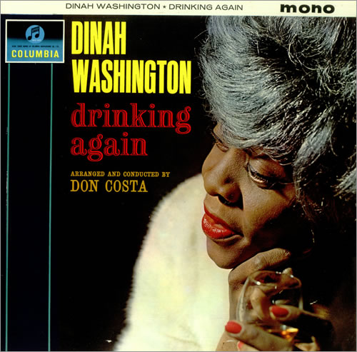 Dinah Washington Drinking Again vinyl LP album (LP record) UK DNHLPDR450618